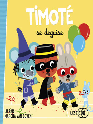 cover image of Timoté se déguise